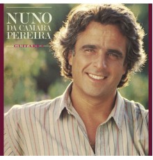 Nuno da Camara Pereira - Guitarra