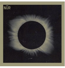 Nur - Light Emerges