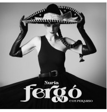 Nuria Fergó - Con Permiso