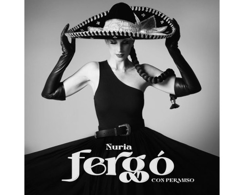 Nuria Fergó - Con Permiso