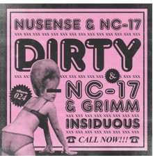 Nusense, NC-17 & Grimm - Dirty