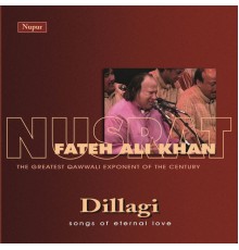 Nusrat Fateh Ali Khan - Dillagi