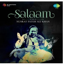 Nusrat Fateh Ali Khan - Salaam