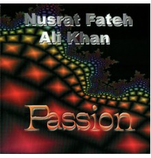 Nusrat Fateh Ali Khan - Passion