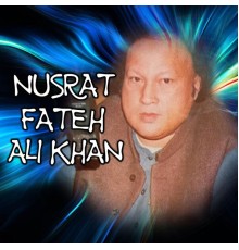 Nusrat Fateh Ali Khan - Saanu Ek Pal Chain Na Aaway, Vol. 2