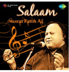 Nusrat Fateh Ali Khan - Salaam