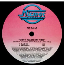 Nyasia - Don't Waste My Time