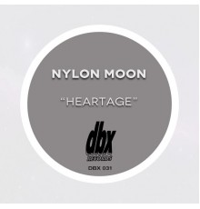 Nylon Moon - Heartage