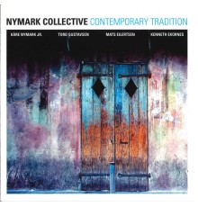 Nymark Collective - Contemporary Tradition