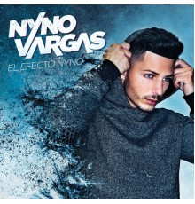Nyno Vargas - El Efecto Nyno