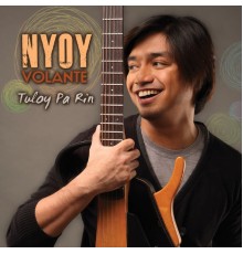 Nyoy Volante - Tuloy Pa Rin