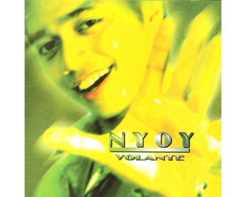 Nyoy Volante - Nyoy Volante