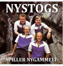 Nystogs - Nystogs spiller nygammelt