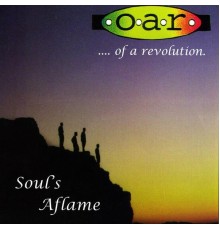 O.A.R. - Soul's Aflame