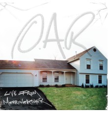 O.A.R. - Live From Merriweather (Live)