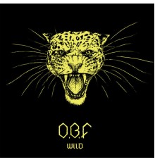 O.B.F. - Wild