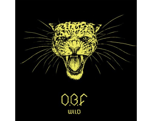 O.B.F. - Wild