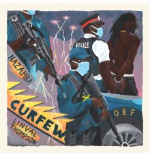 O.B.F & Nazamba & Linval Thompson - Curfew