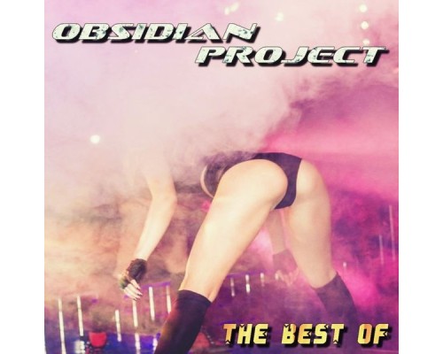 OBSIDIAN Project - The Best Of