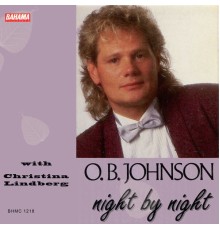 O.B. Johnson - Night by Night