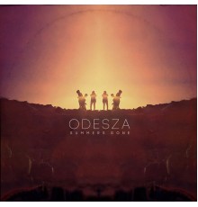 ODESZA - Summer's Gone