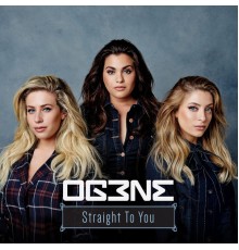 OG3NE - Straight To You