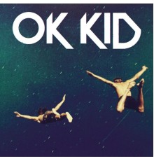 OK KID - Grundlos - EP