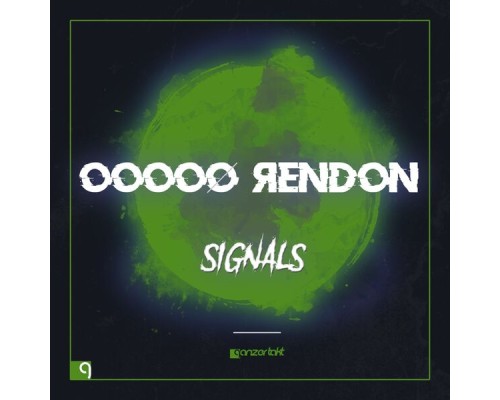 OOOOØ ЯENDON - Signals