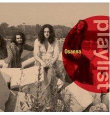 OSANNA - Playlist: Osanna