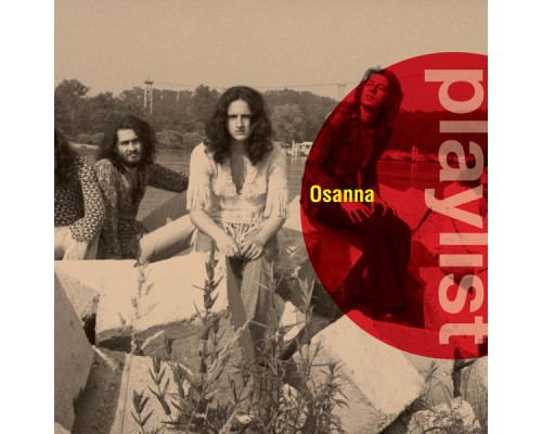 OSANNA - Playlist: Osanna