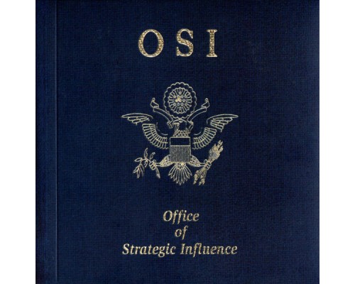 OSI - Office of Strategic Influence