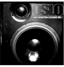 OSLO - High Mountain Sessions Vol.1