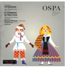 OSPA - Orquesta Sinfónica Del Principado De Asturias - Petrouchka - Igor Stravinsky, El Sombrero De Tres Picos - Manuel de Falla