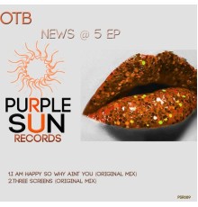 OTB - News @ 5 (Original Mix)