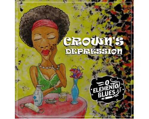 O Elemento Blues - Crown's Depression