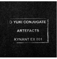 O Yuki Conjugate - Artefacts