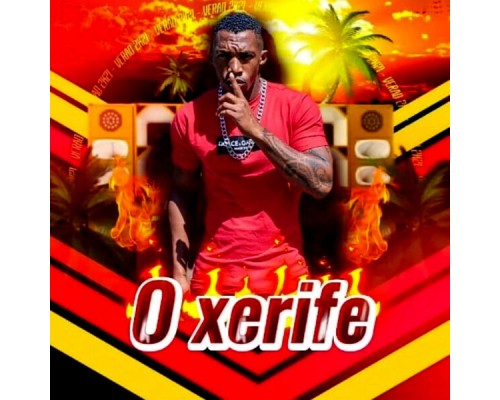 O xerife - Verao 2K21