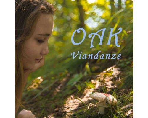 Oak - Viandanze