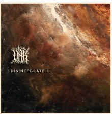 Oak - Disintegrate II  (Single Version)