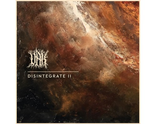 Oak - Disintegrate II  (Single Version)