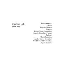 Oak Sun Gift - Low Art