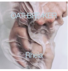 Oathbreaker - Rheia