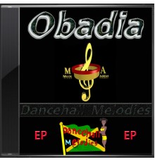 Obadia - Dancehall Melodies by Obadia