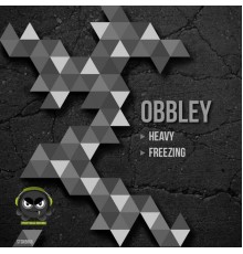 Obbley - Heavy / Freezing