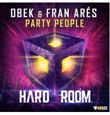 Obek, Fran Ares - Party People