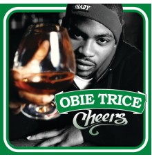 Obie Trice - Cheers