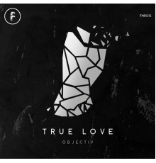 Objectiv - True Love