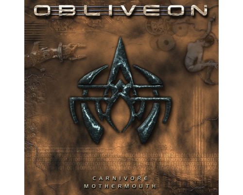 Obliveon - Carnivore Mothermouth