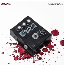 Obnox - Murder Radio