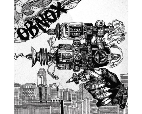 Obnox - Savage Raygun